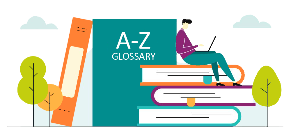 A-Z Glossary